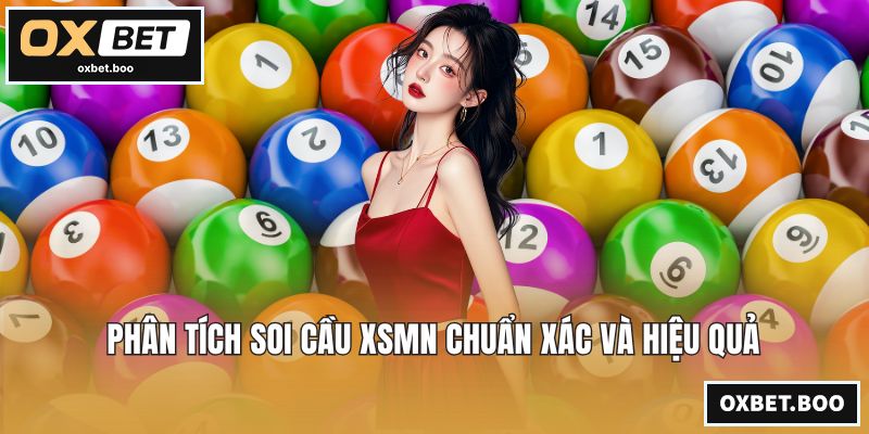 Soi Cầu XSMN - Phương Pháp Dự Đoán Số Liệu Chính Xác Nhất Phân tích soi cầu XSMN chuẩn xác và hiệu quả